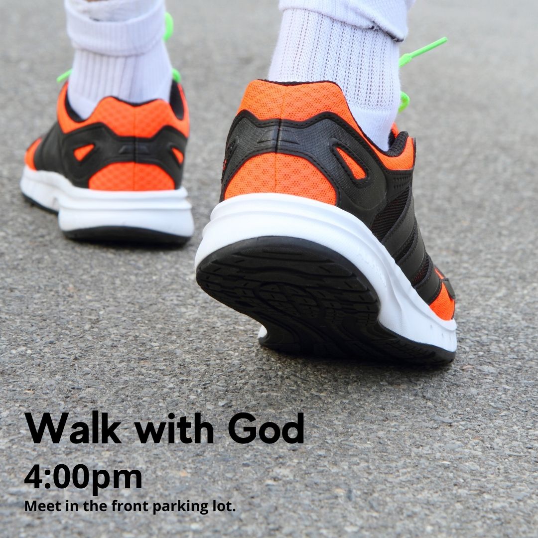 orange running shoes walking on pavement with the text Walk with God 4:00pm